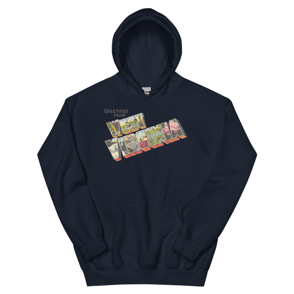 Greetings from West Virginia Hoodie