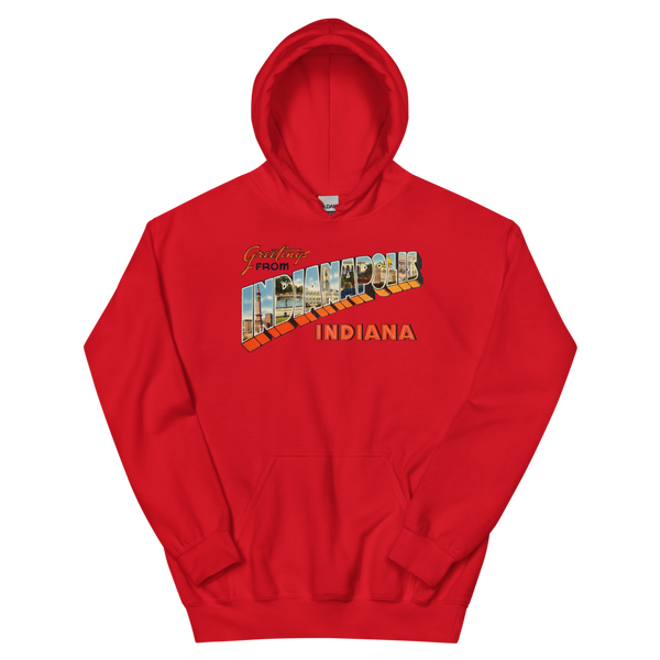Greetings from Indianapolis, IN Hoodie