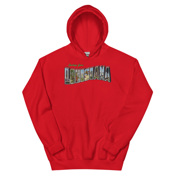 Greetings from Louisiana Hoodie