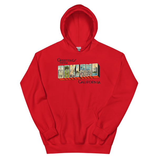 Greetings from Oakland, CA Hoodie