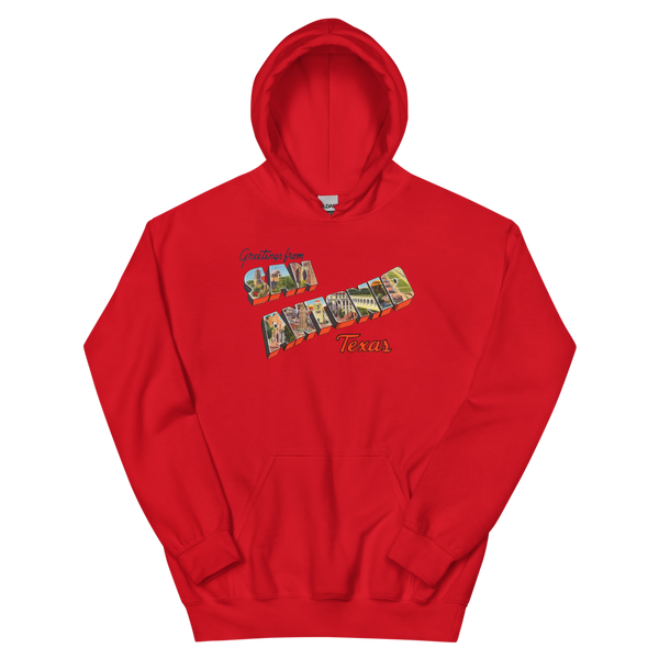 Greetings from San Antonio, TX Hoodie