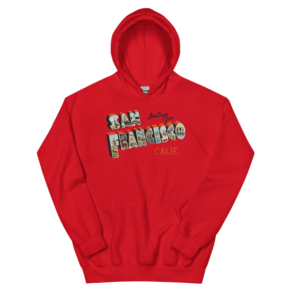 Greetings from San Francisco, CA Hoodie