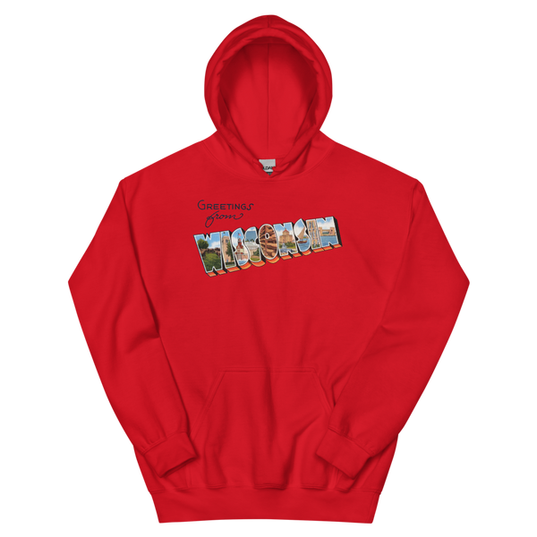 Greetings from Wisconsin Hoodie