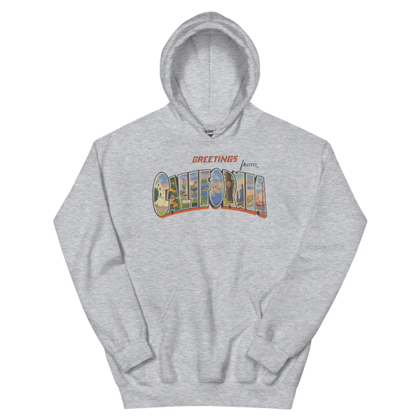 Greetings from California Hoodie