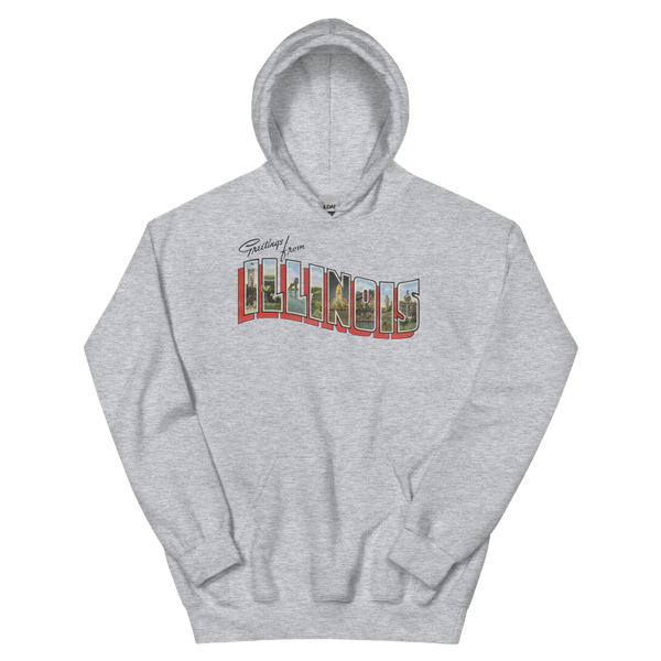 Greetings from Illinois Hoodie