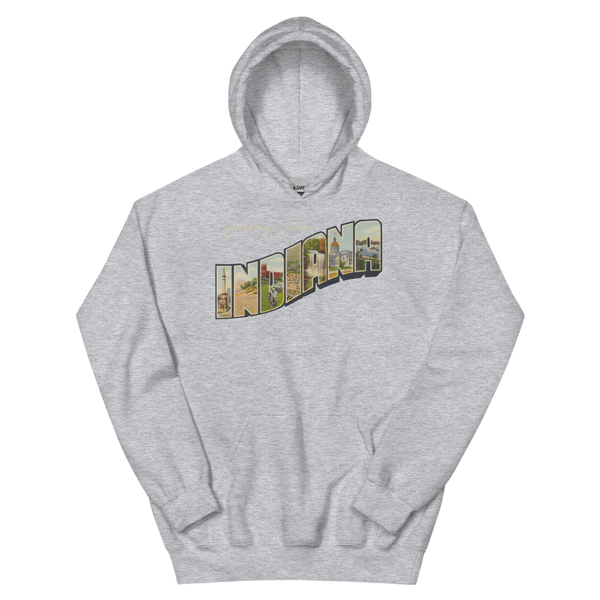 Greetings from Indiana Hoodie