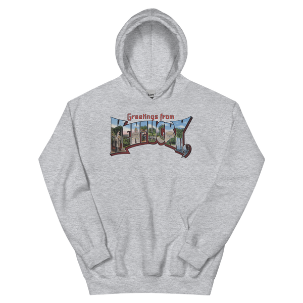 Greetings from Kentucky Hoodie