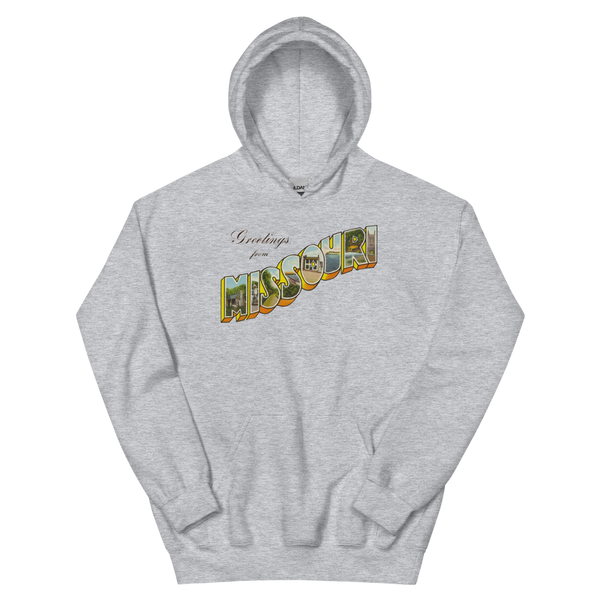 Greetings from Missouri Hoodie