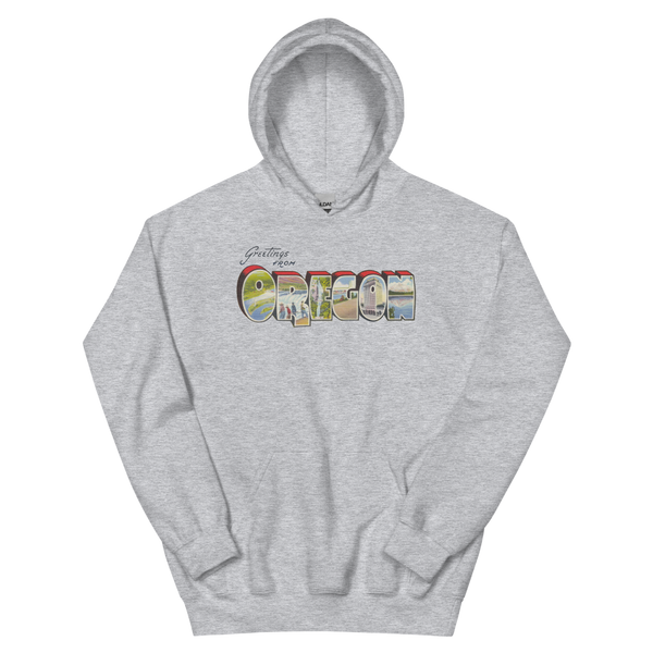 Greetings from Oregon Hoodie