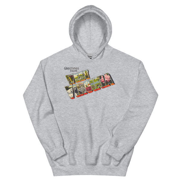 Greetings from West Virginia Hoodie