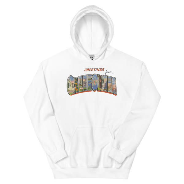 Greetings from California Hoodie