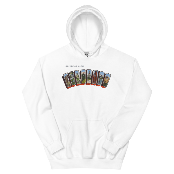 Greetings from Colorado Hoodie