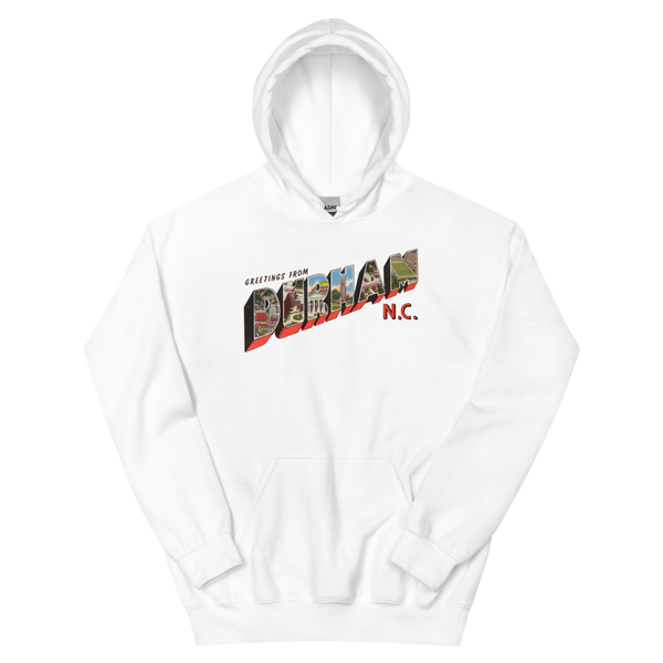 Greetings from Durham, NC Hoodie