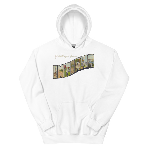 Greetings from Indiana Hoodie