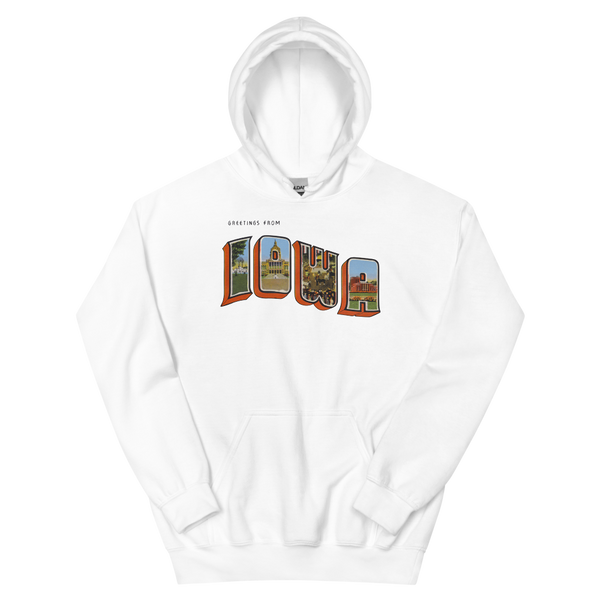 Greetings from Iowa Hoodie