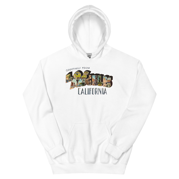 Greetings from Los Angeles, CA Hoodie