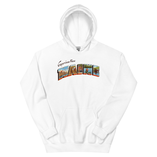 Greetings from Maine Hoodie