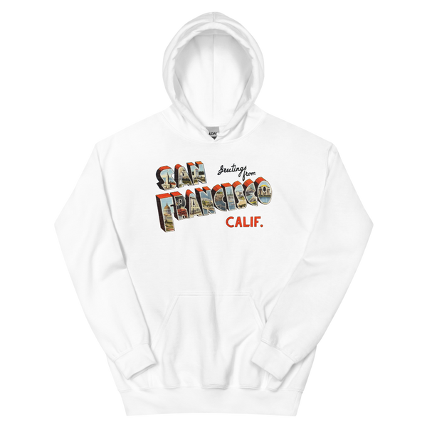Greetings from San Francisco, CA Hoodie