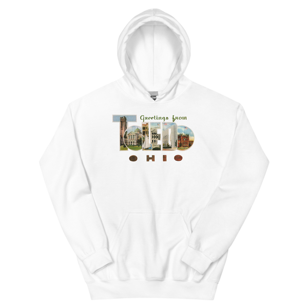 Greetings from Toledo, OH Hoodie