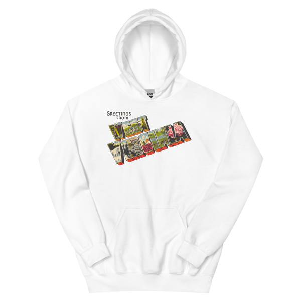 Greetings from West Virginia Hoodie