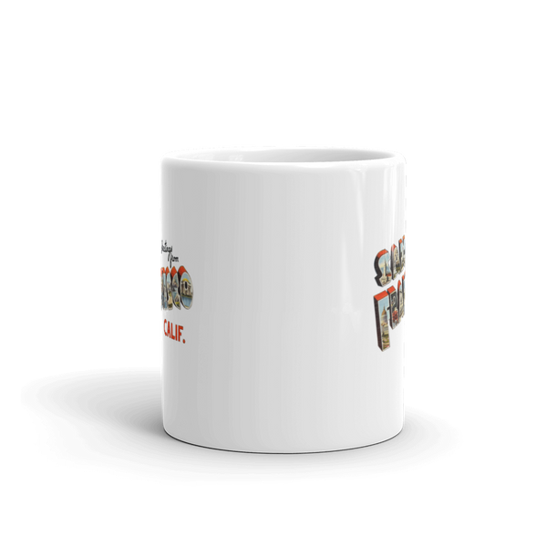 Greetings from San Francisco, CA Mug