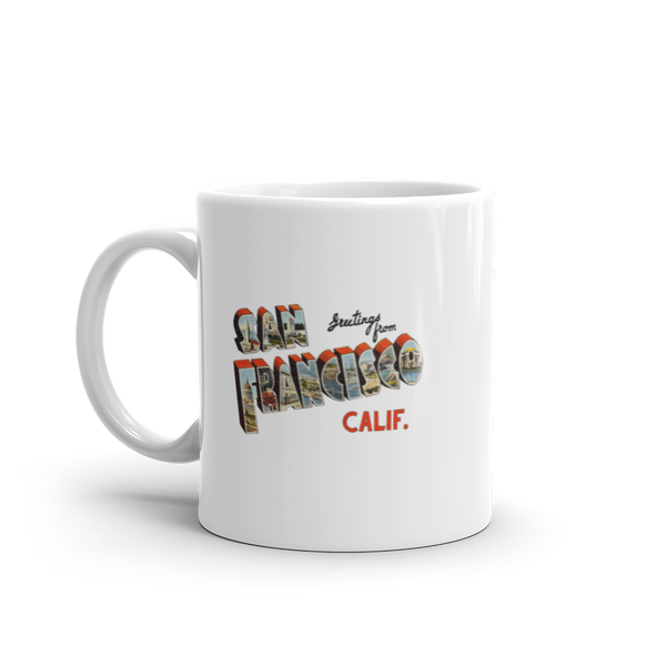 Greetings from San Francisco, CA Mug
