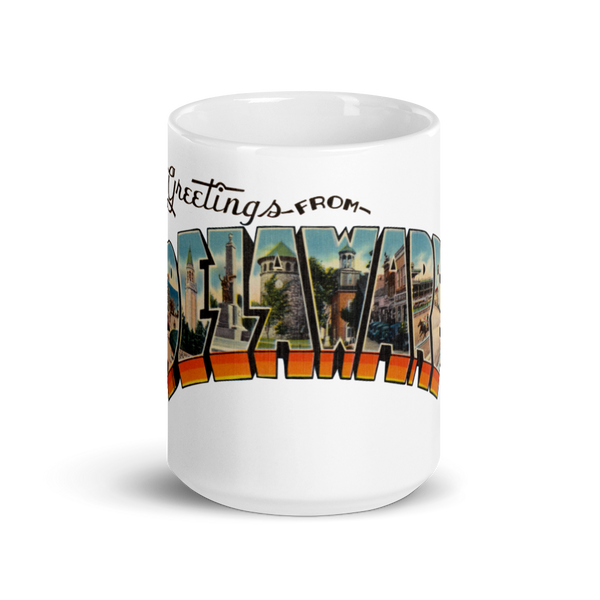 Greetings from Delaware Mug