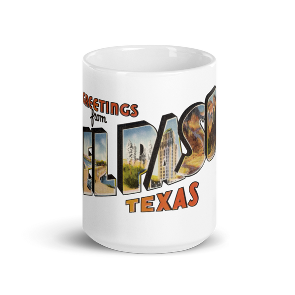 Greetings from El Paso, TX Mug