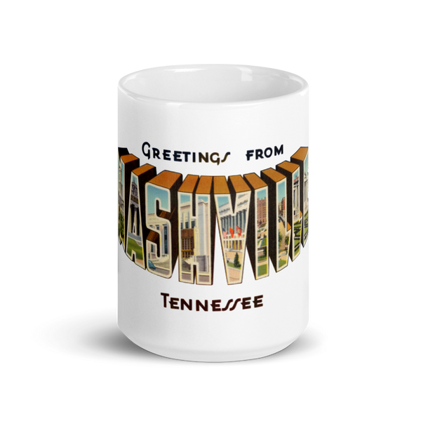 Greetings from Nashville, TN Mug