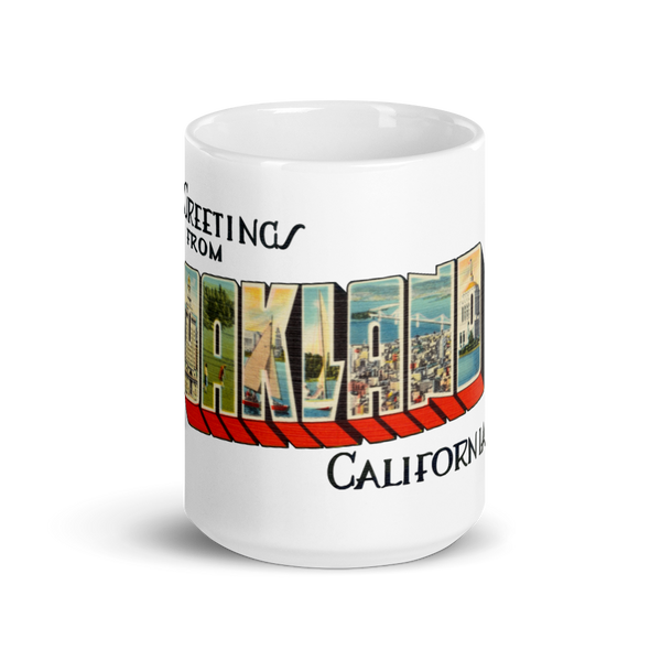 Greetings from Oakland, CA Mug
