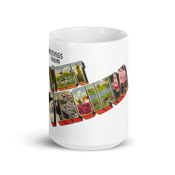 Greetings from West Virginia Mug