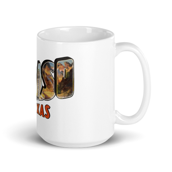 Greetings from El Paso, TX Mug