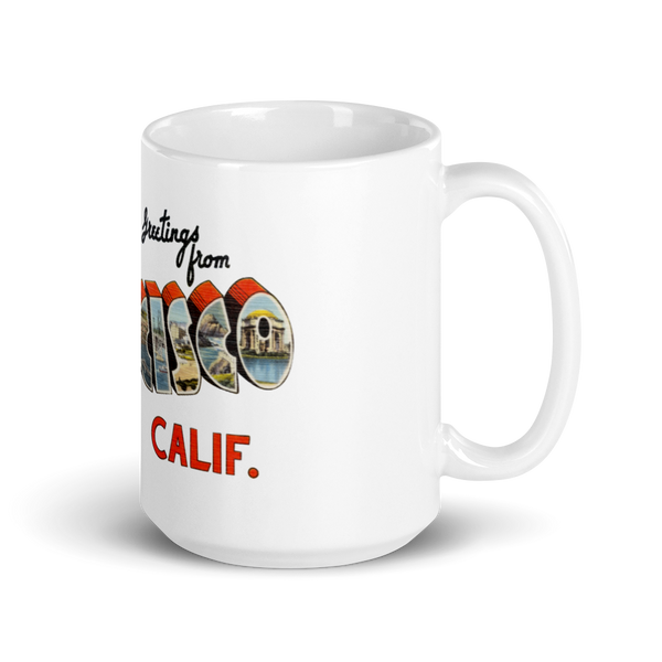 Greetings from San Francisco, CA Mug