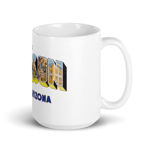 Greetings from Tucson, AZ Mug